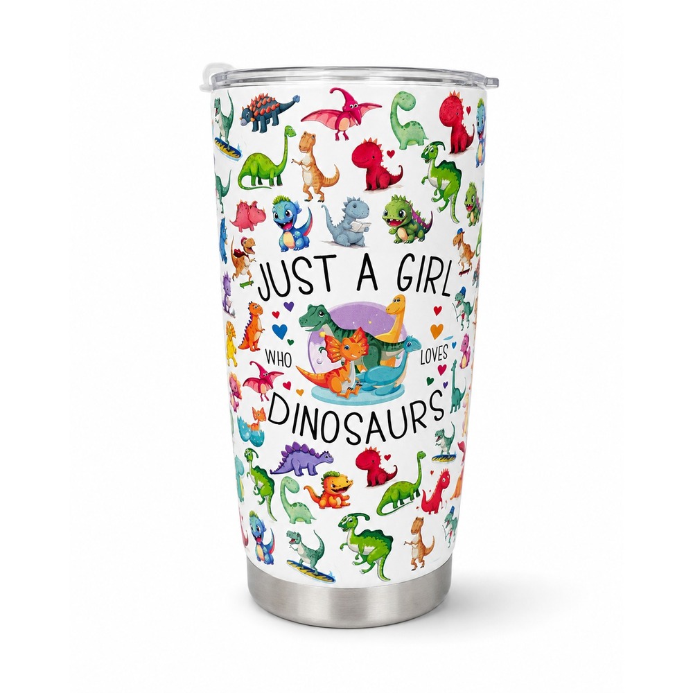 CZhao Tumbler 6.5in " Just A Girl Who Loves Dinosaurs"